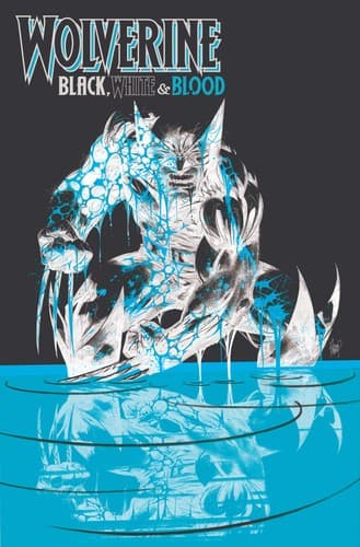 Wolverine: Black, White and Blood Treasury Edition - Cover