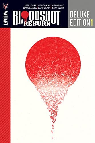 Bloodshot Reborn Deluxe Edition Book 1 HC