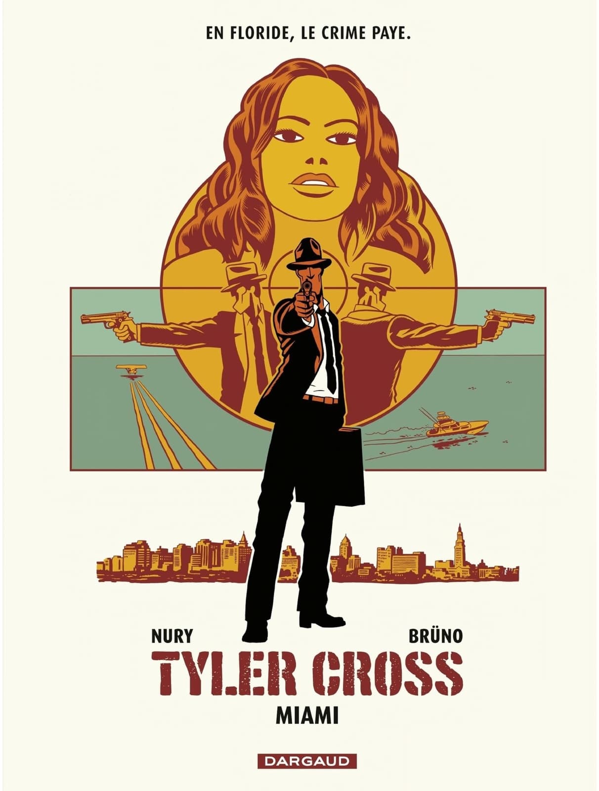 Tyler Cross - tome 3 - Miami
