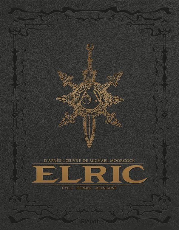 Elric : Intégrale : cycle premier : Melnibone - Cover