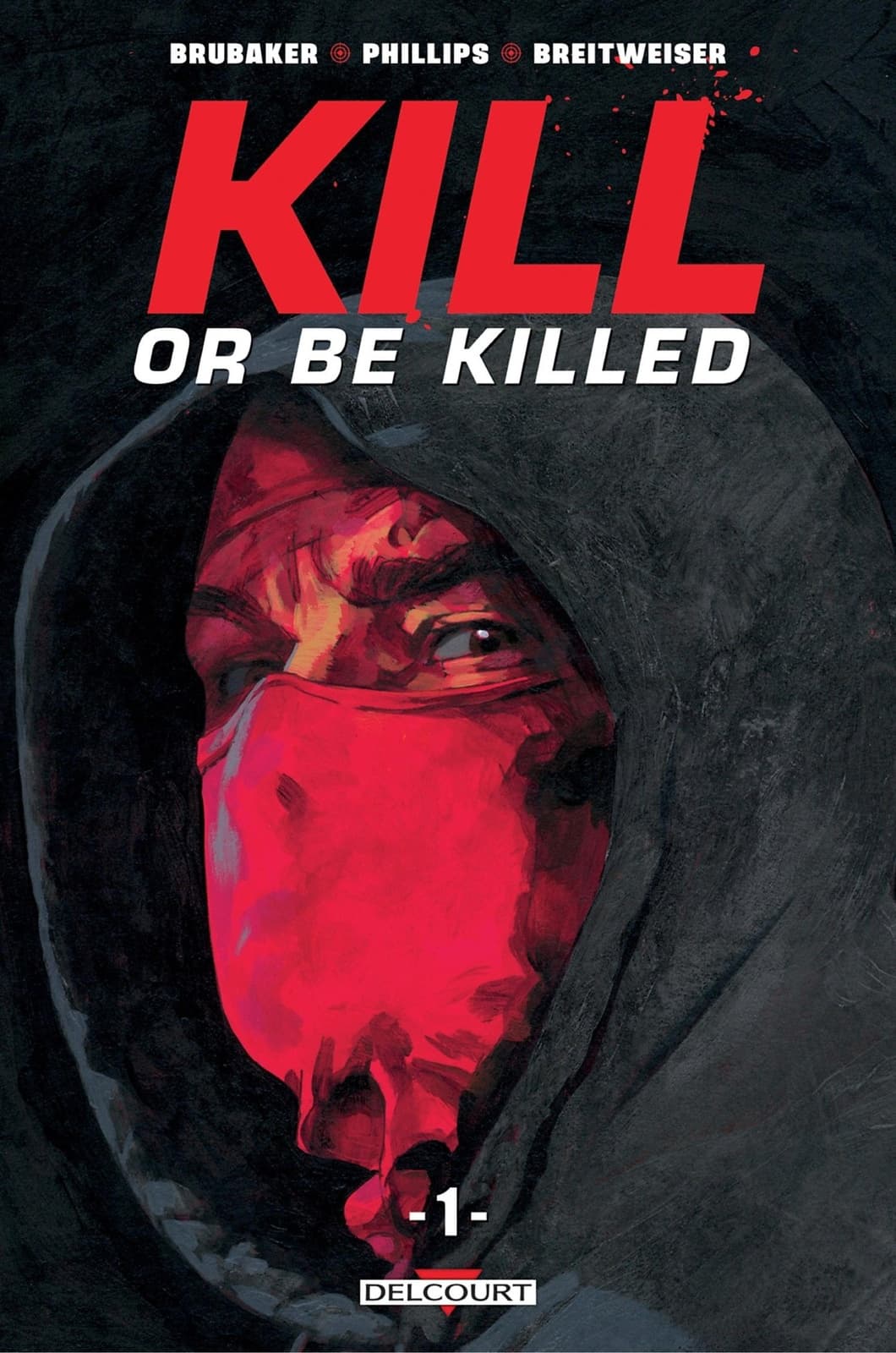 Kill or Be Killed