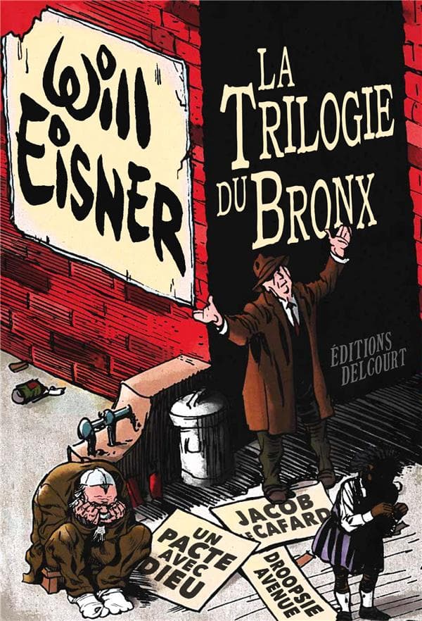 La trilogie du Bronx : Intégrale Tomes 1 à 3