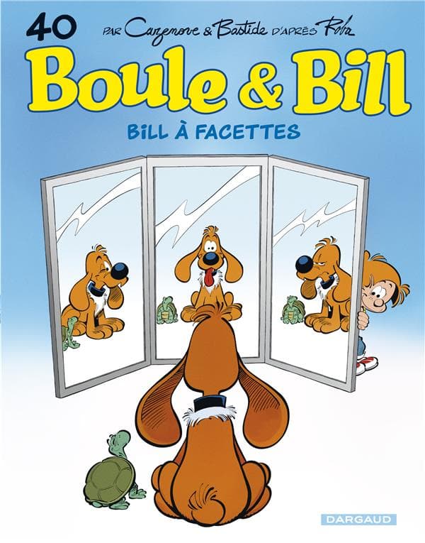 Boule & Bill Tome 40 : Bill à facettes - Cover
