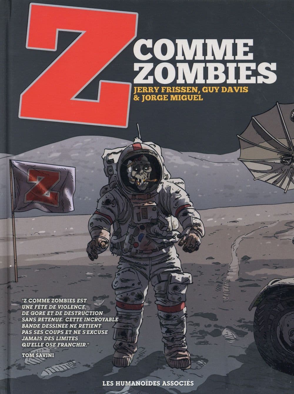 Z comme zombies ; intégrale 40 ans