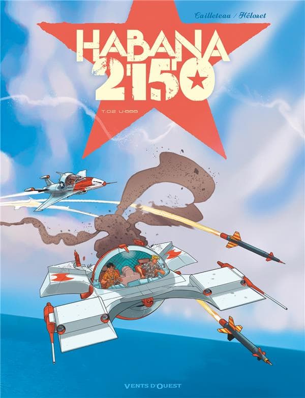 Habana 2150 Tome 2 : U-666 - Cover