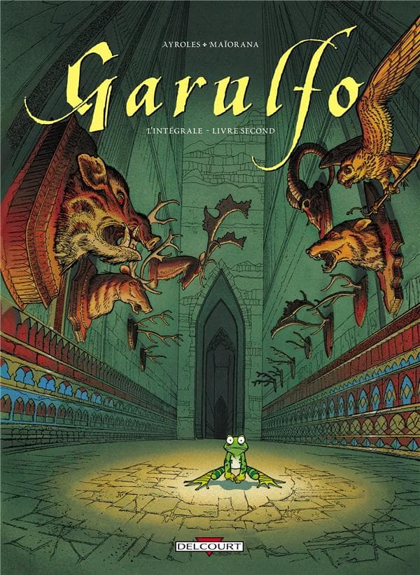 Garulfo L'intégrale Livre 2, tomes 3 à 6