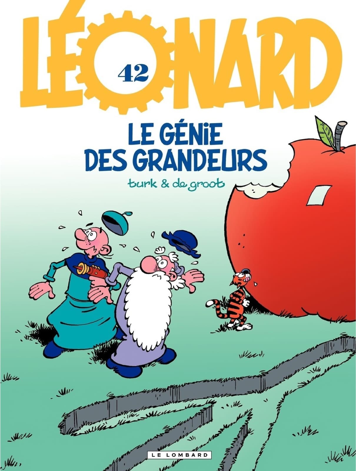Léonard - tome 42 - Le génie des grandeurs