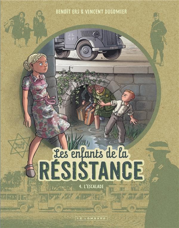 Les enfants de la Résistance Tome 4 : l'escalade - Cover