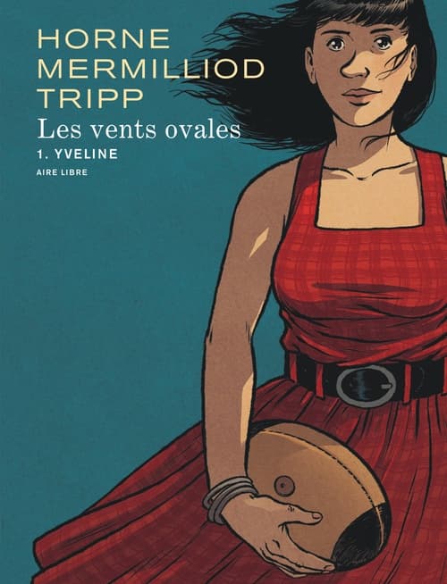 Les vents ovales - Tome 1 - Yveline - Cover
