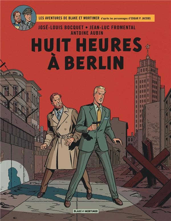 Blake et Mortimer Tome 29 : huit heures à Berlin - Cover