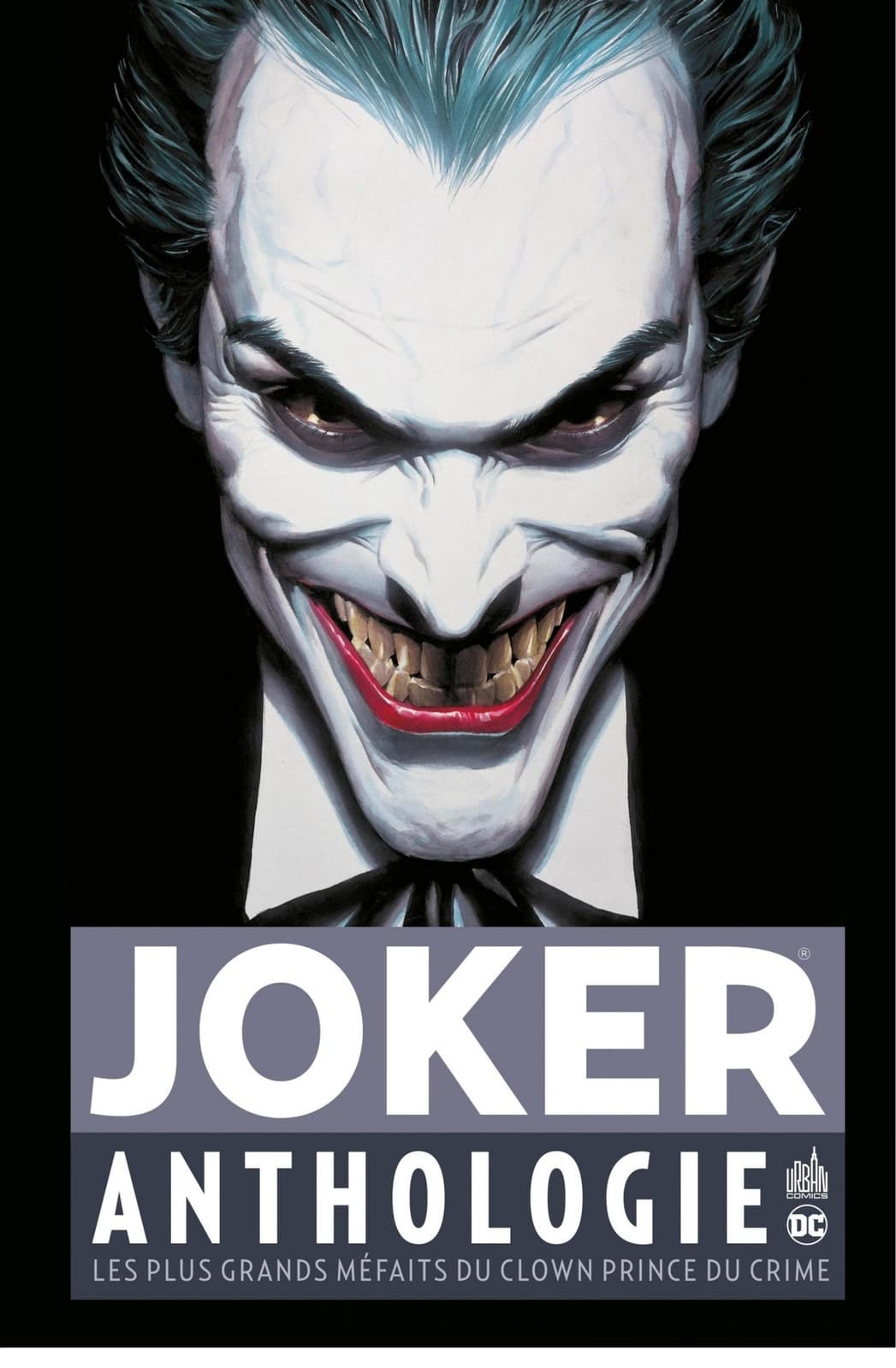 Joker Anthologie - Les plus grands méfaits du Clown Prince du crime