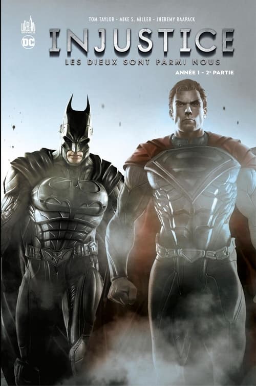 Injustice - Tome 2 - Année 1 - 2ème partie