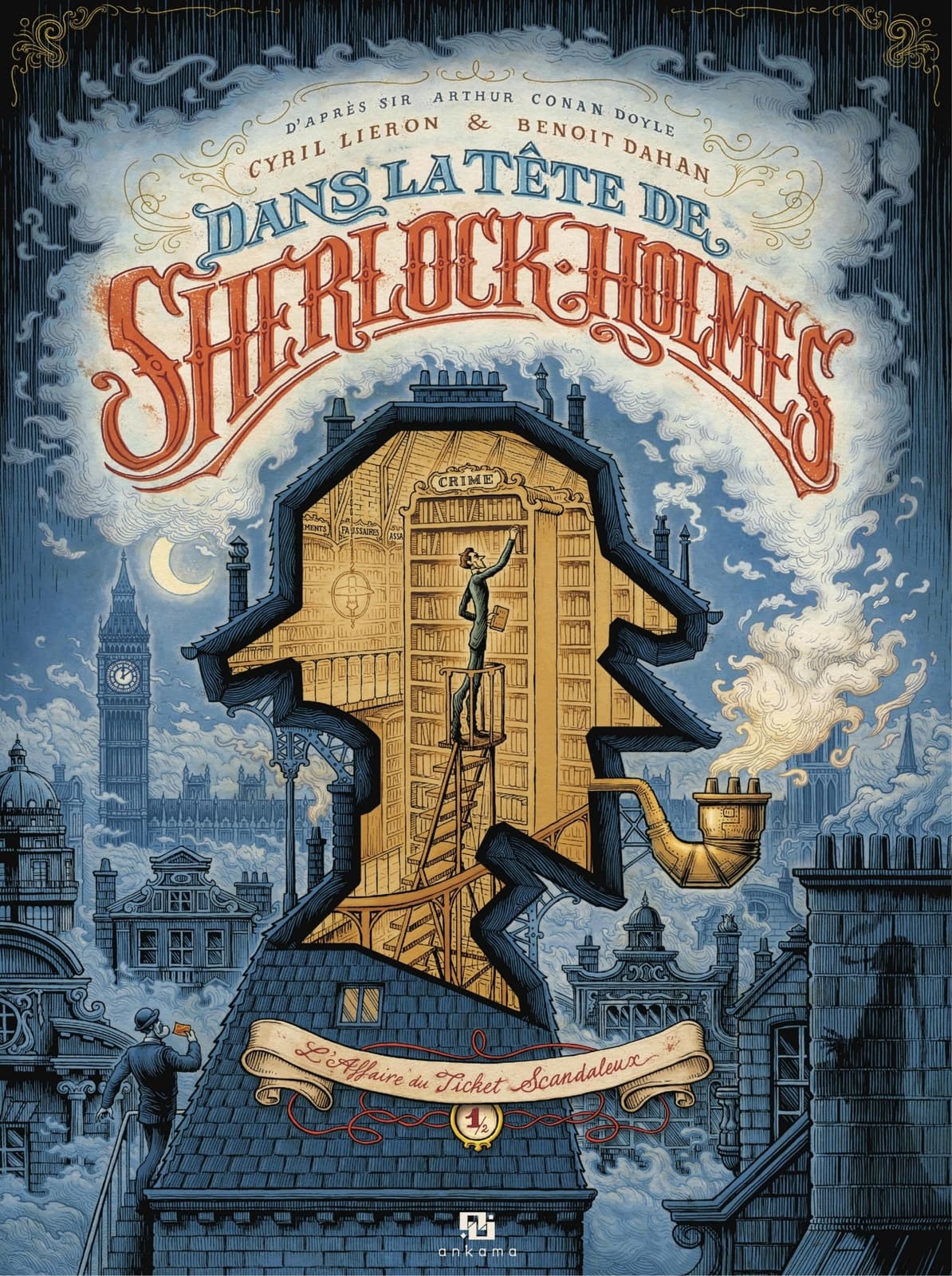 Dans la tête de Sherlock Holmes T1 : L'affaire du ticket scandaleux