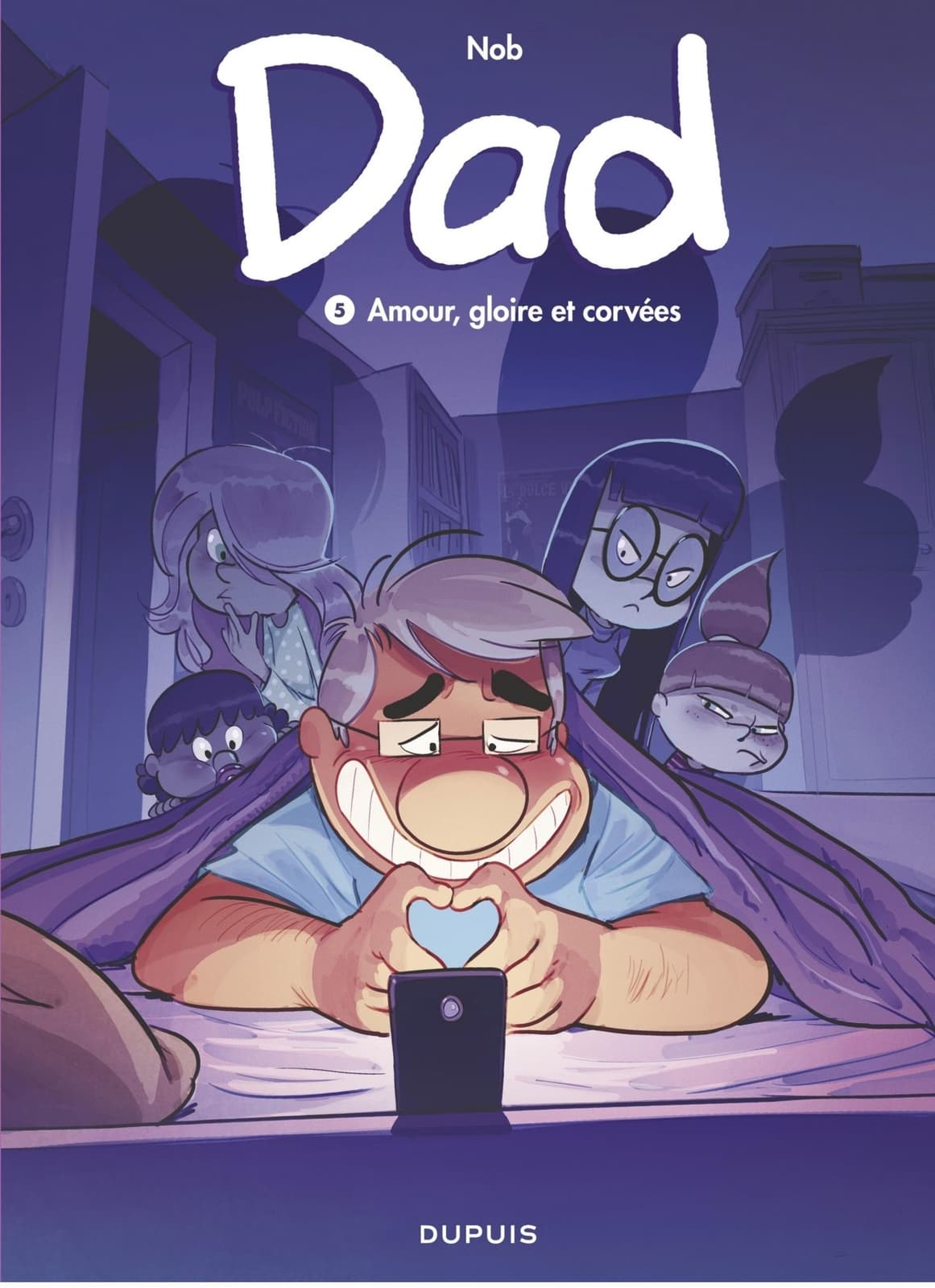 Dad - tome 5 - Amour, gloire et corvées - Cover