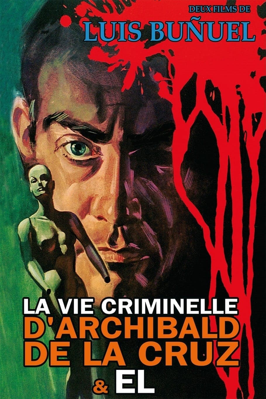 La vie criminelle d'Archibald de la Cruz