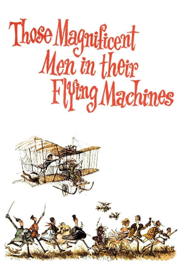 Those Magnificent Men in Their Flying Machines or How I Flew from London to Paris in 25 Hours 11 Minutes - Cover