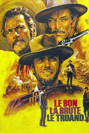 Le Bon, la brute, le truand