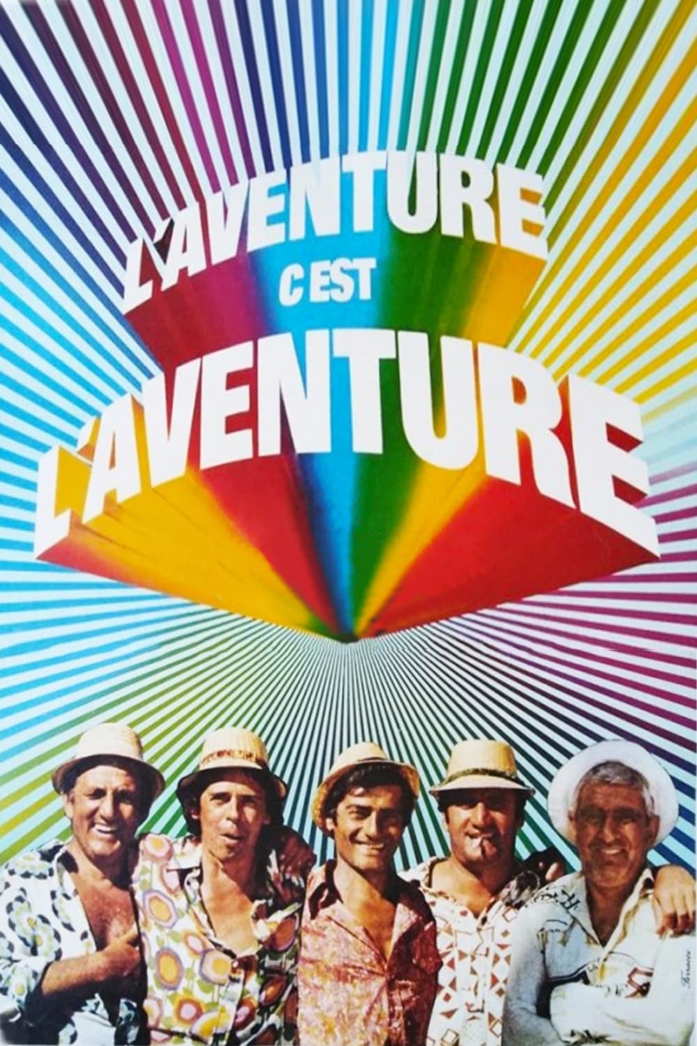 L'aventure, c'est l'aventure