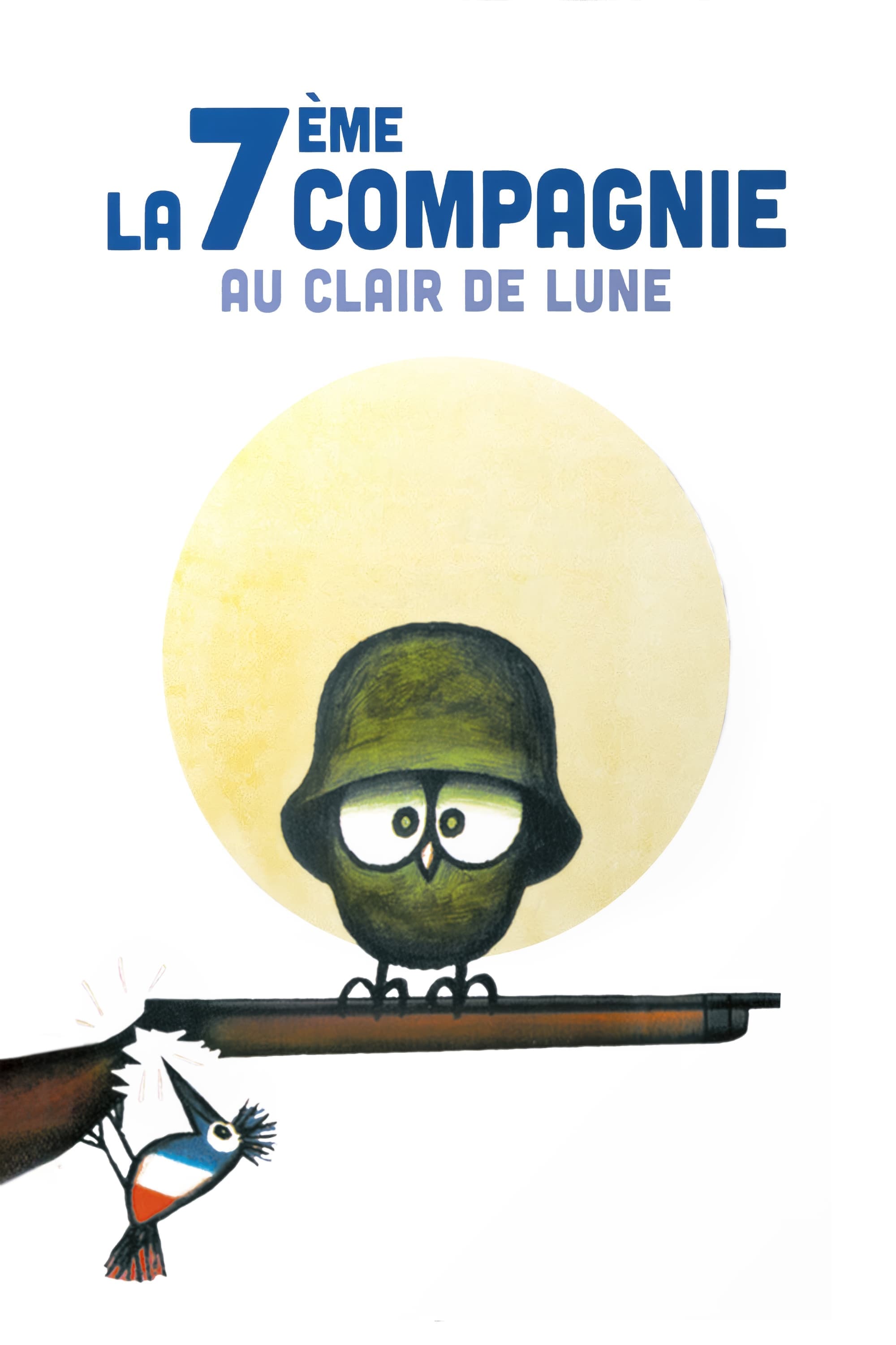 La Septième Compagnie au clair de lune