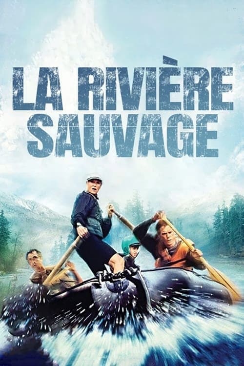 La rivière sauvage