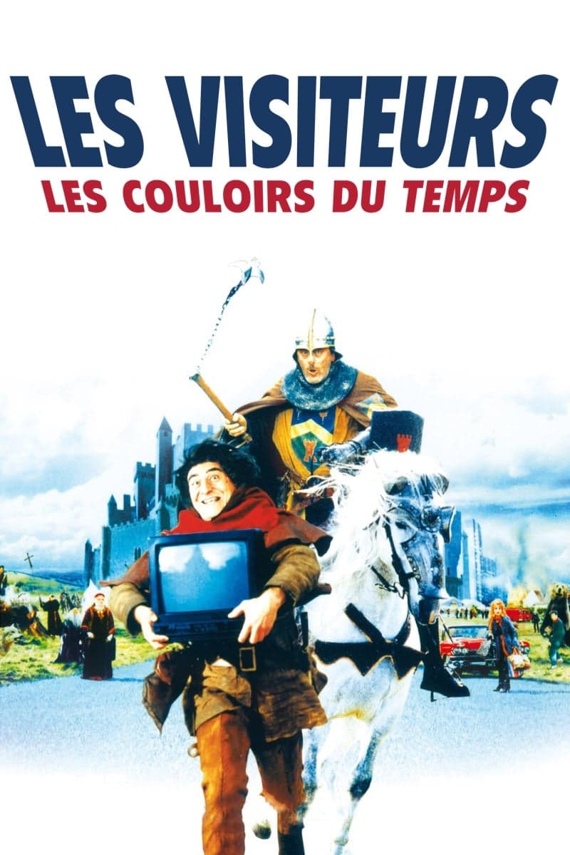 Les couloirs du temps: Les visiteurs II