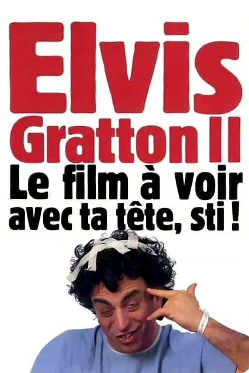 Elvis Gratton 2: Miracle à Memphis - Cover