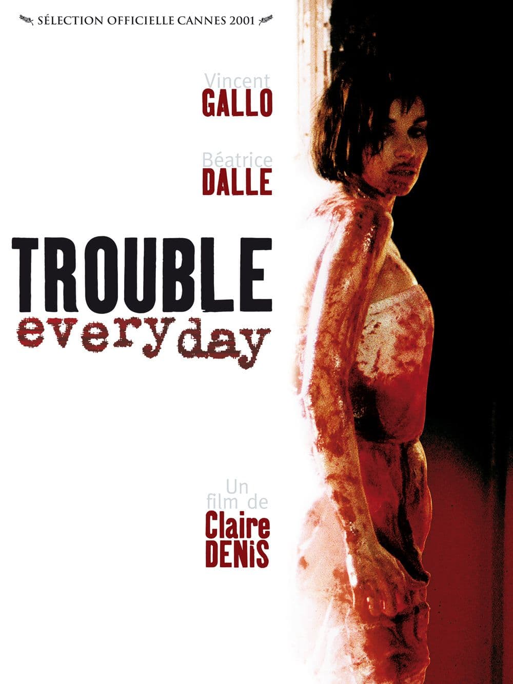 Trouble Every Day
