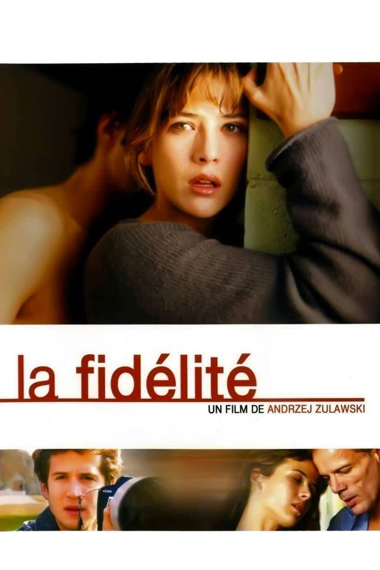 La Fidélité