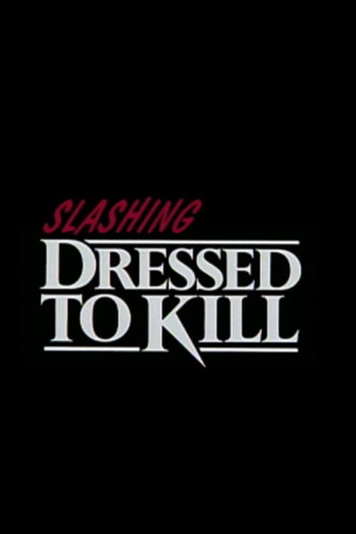 Slashing 'Dressed to Kill' - Cover