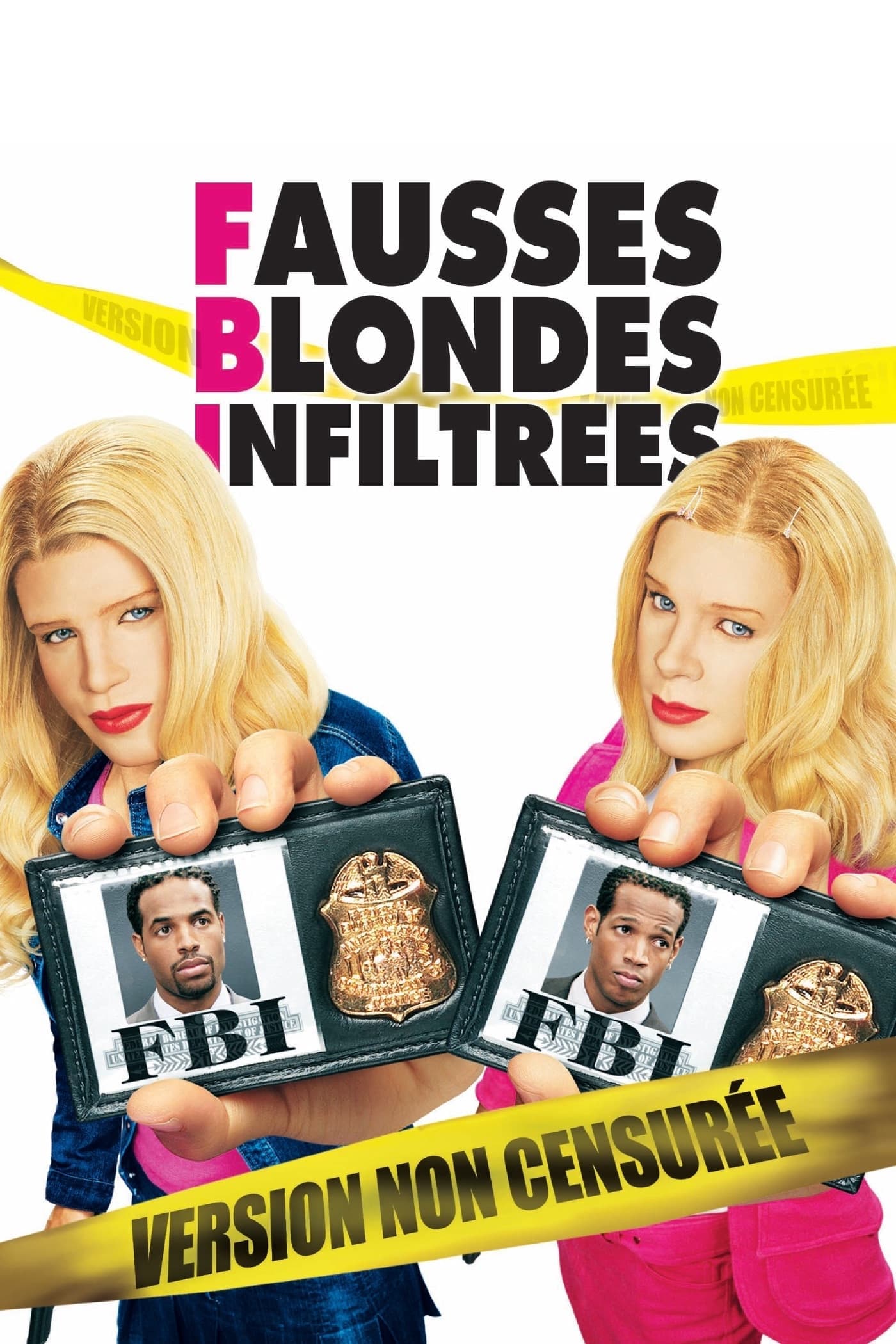 FBI - Fausses blondes infiltrées