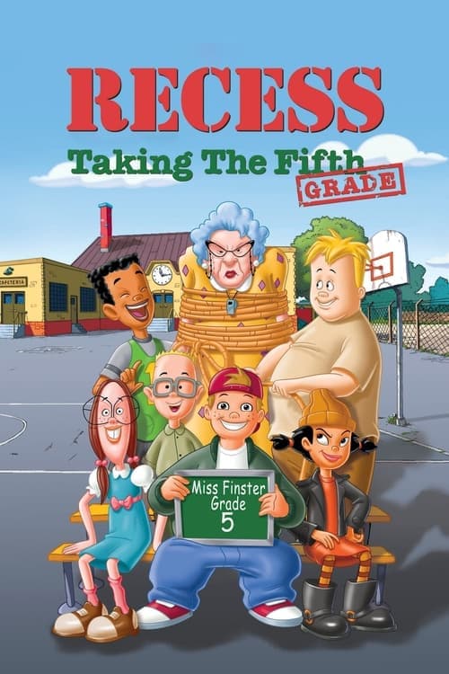 Recess: Taking the Fifth Grade - Cover