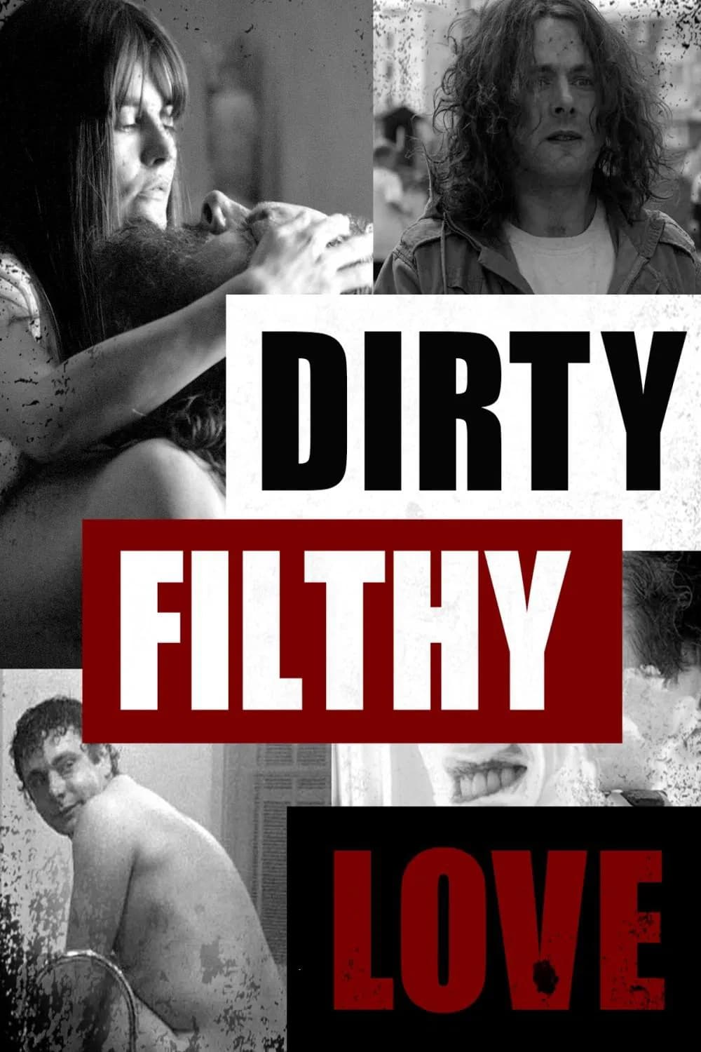 Dirty Filthy Love - Cover