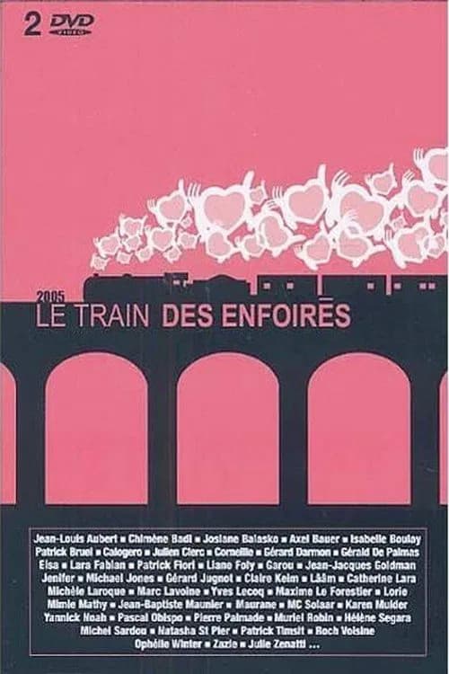 Les Enfoirés 2005 - Le train des Enfoirés - Cover