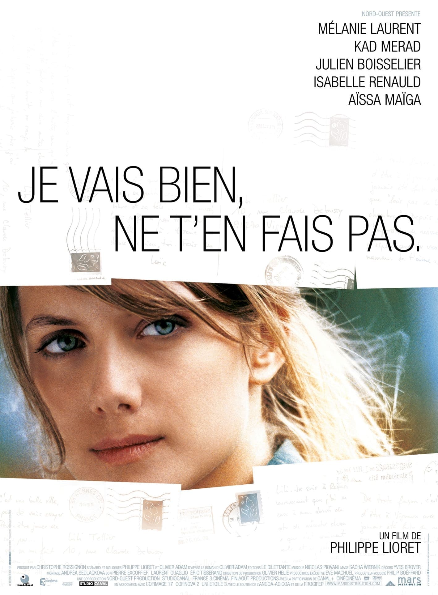 Je vais bien, ne t'en fais pas