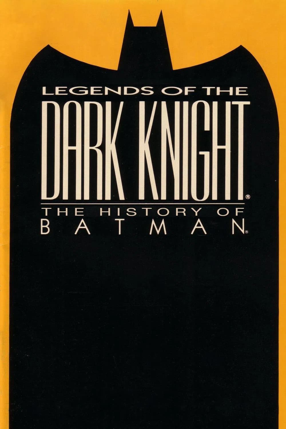 Legends of the Dark Knight: The History of Batman - Cover