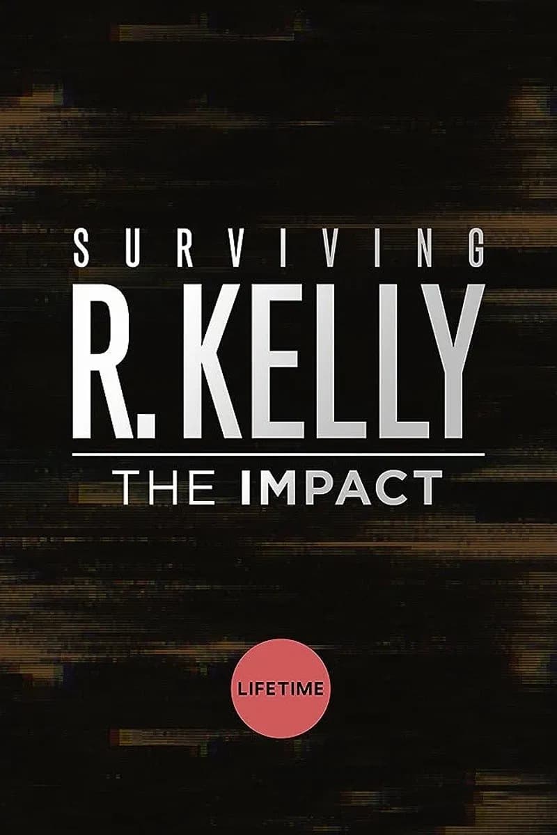 Surviving R. Kelly: The Impact - Cover