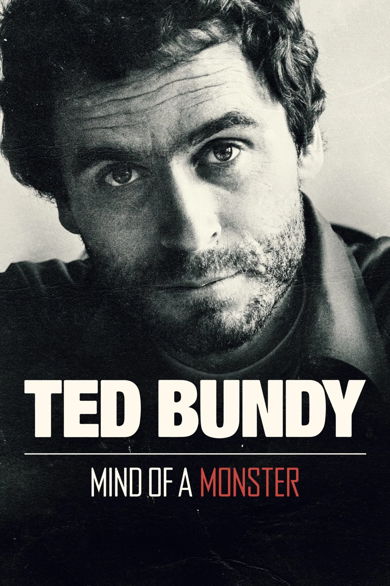 Ted Bundy: Mind of a Monster - Cover