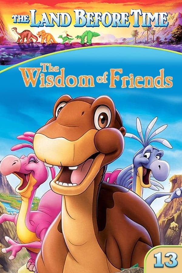 The Land Before Time XIII: The Wisdom of Friends - Cover