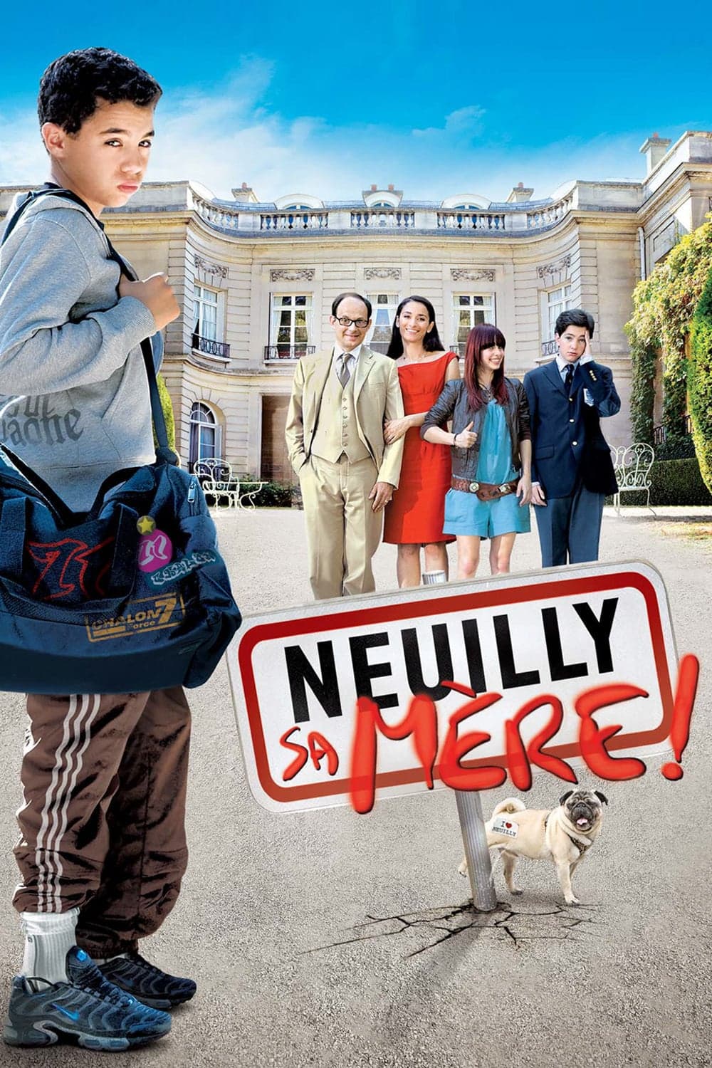 Neuilly sa mère!