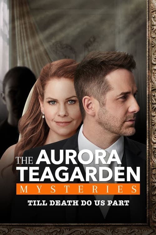 Aurora Teagarden Mysteries: Til Death Do Us Part - Cover