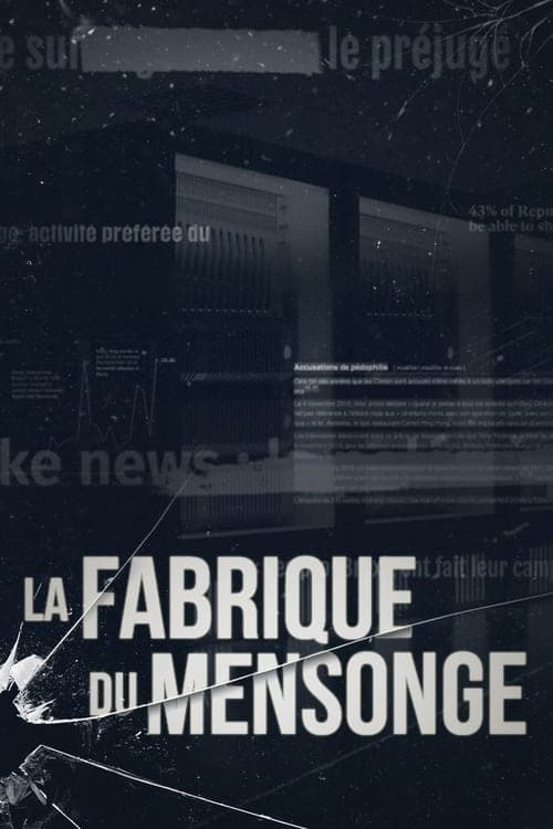 La Fabrique du mensonge - Cover