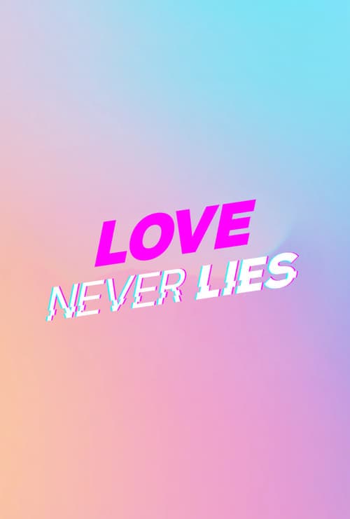 Love Never Lies - Cover
