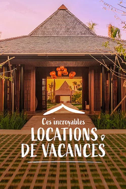 Ces incroyables locations de vacances - Cover