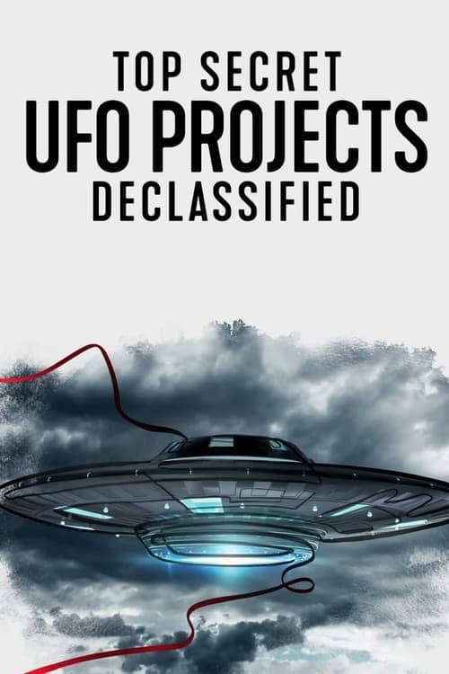 Top Secret UFO Projects Declassified - Cover