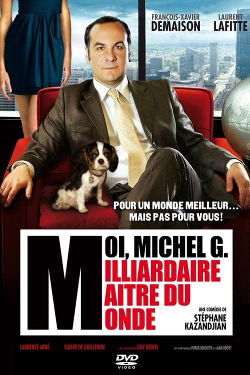 Moi, Michel G., milliardaire, maître du monde - Cover