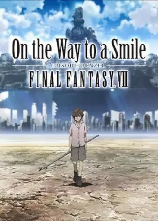 Final Fantasy VII : On the Way to a Smile - Episode : Denzel - Cover
