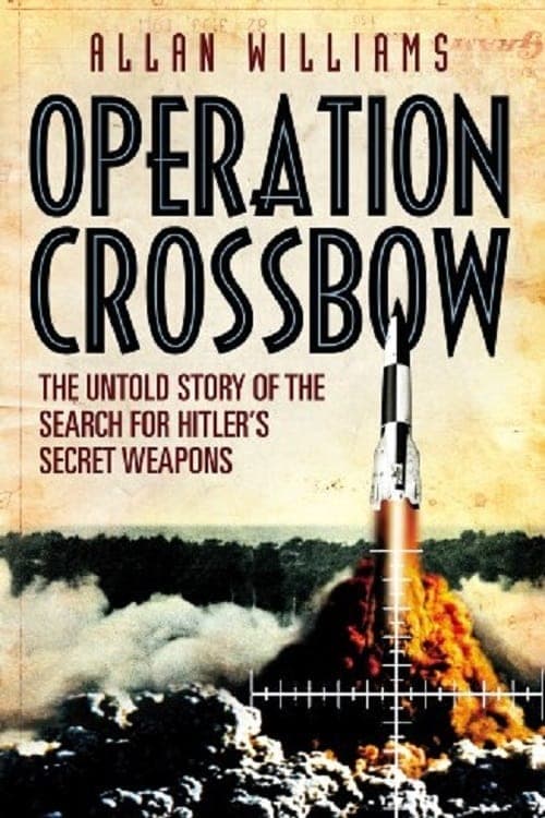 Operation Crossbow - Cover