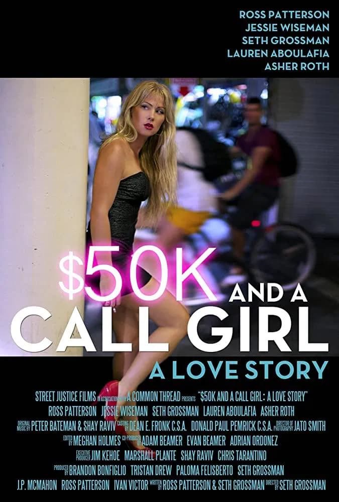 $50K and a Call Girl: A Love Story - Cover
