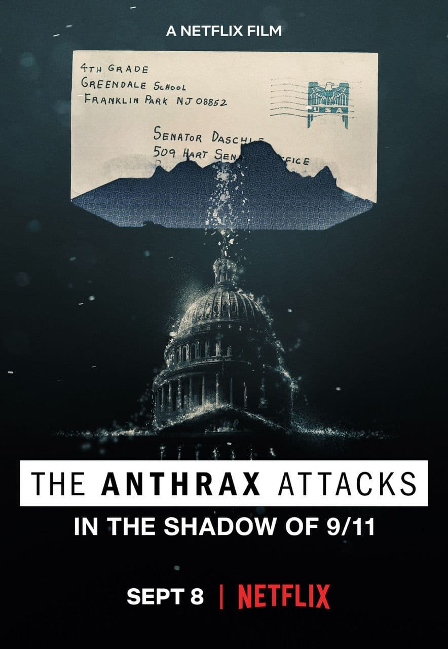 The Anthrax Attacks: In the Shadow of 9/11 - Cover