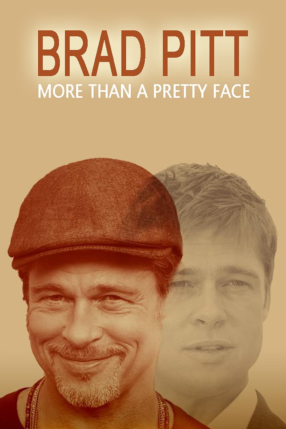 Brad Pitt: More Than a Pretty Face - Cover